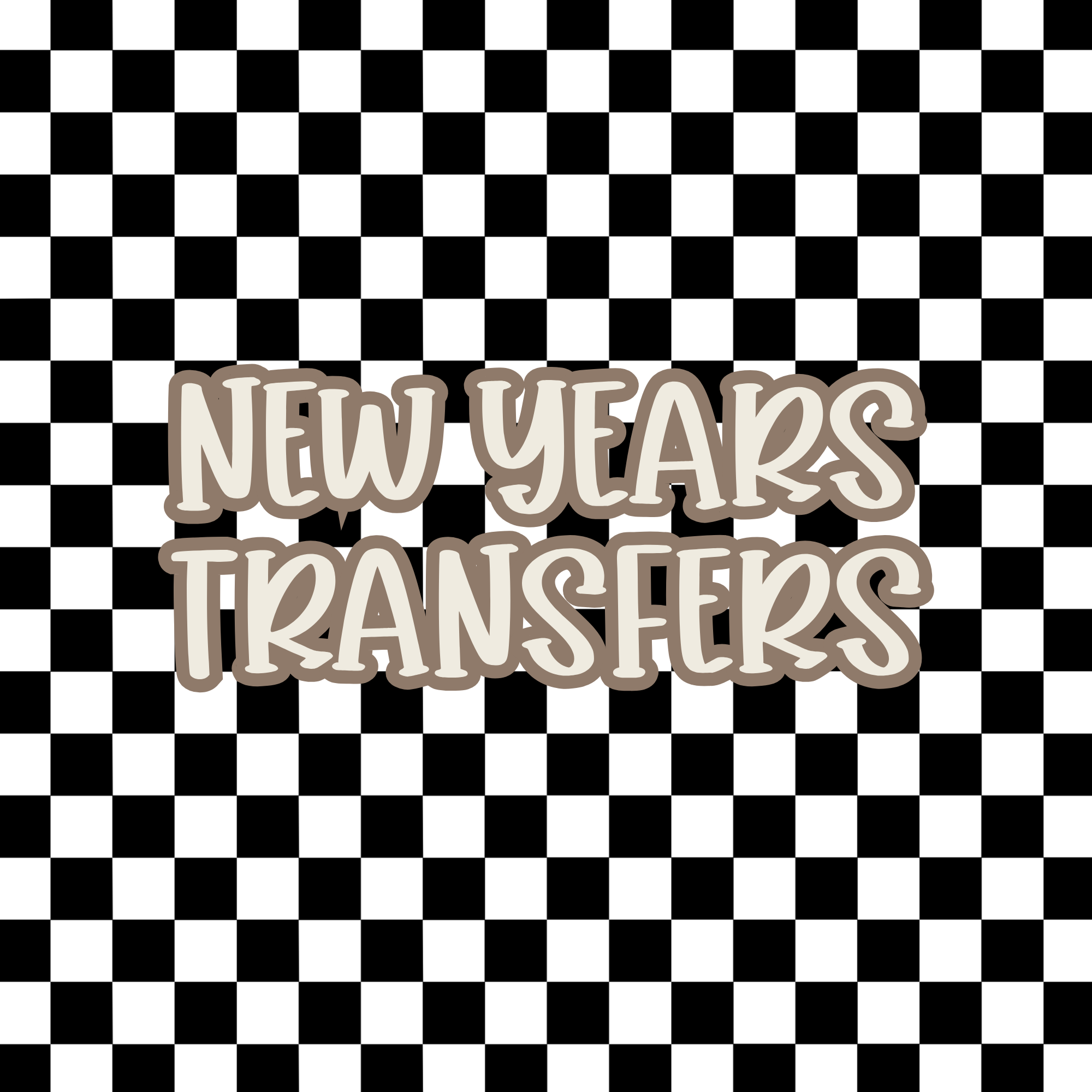 NEW YEARS | TRANSFERS