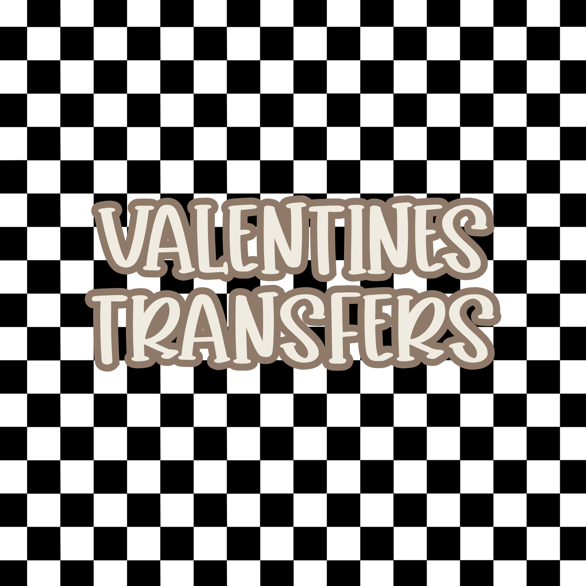 VALENTINES | TRANSFERS