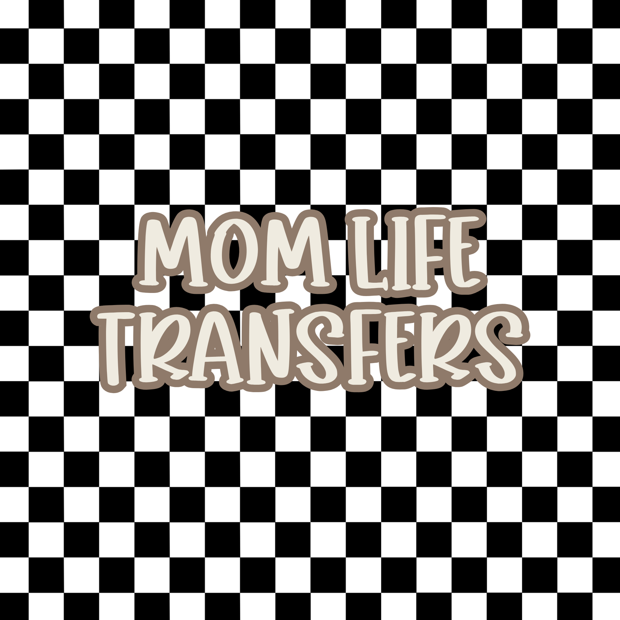 MOM LIFE | TRANSFERS