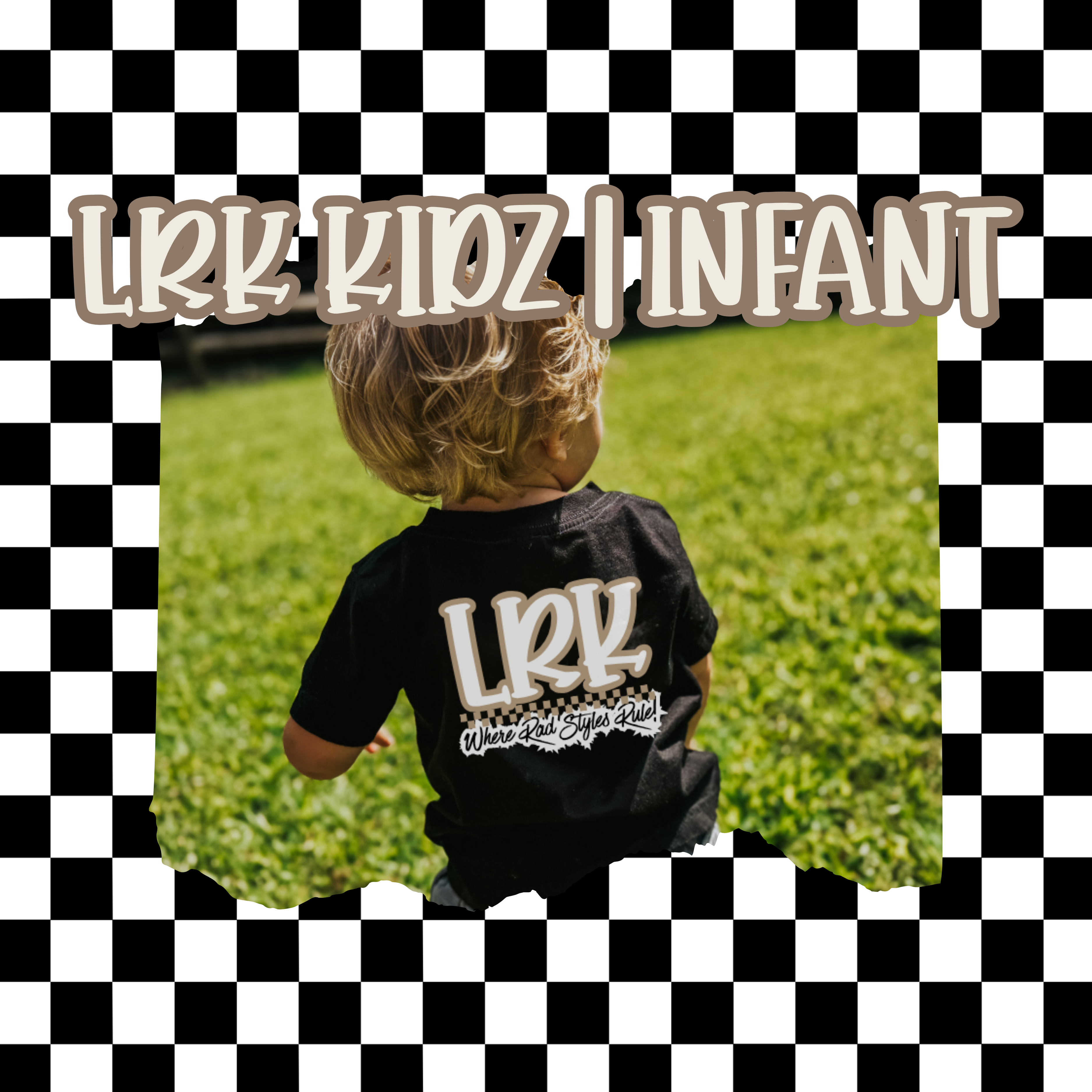 LRK KIDZ | INFANT