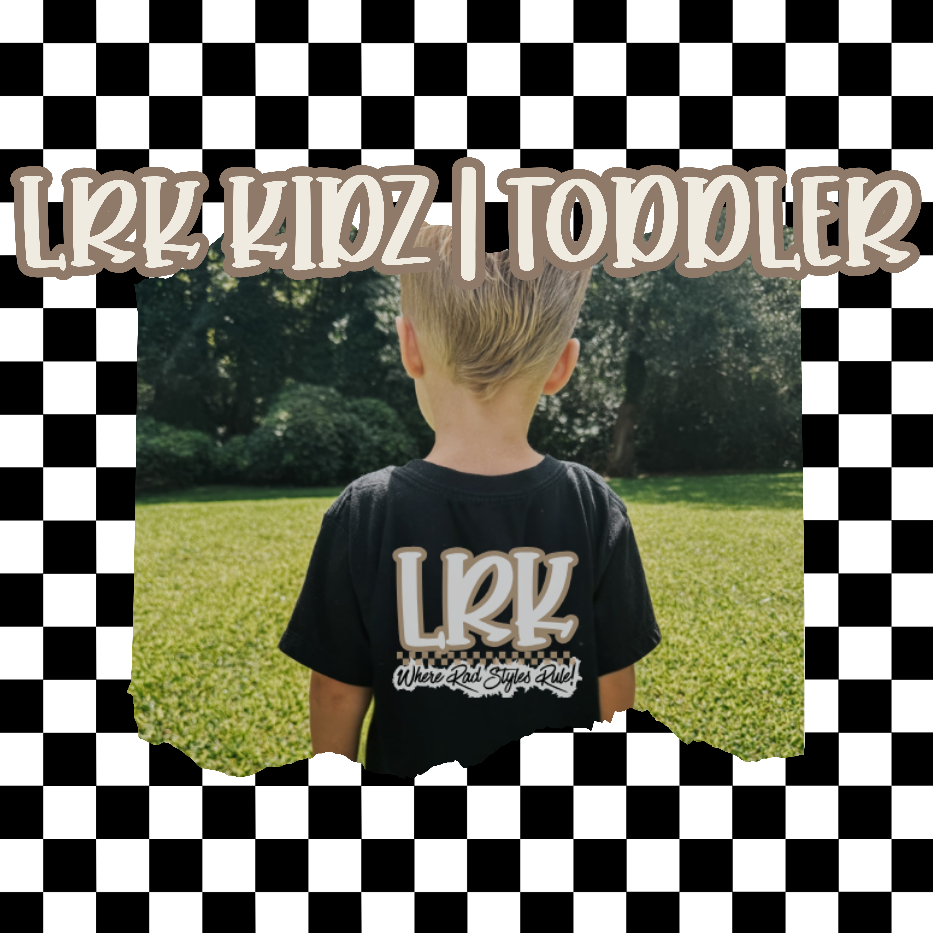 LRK KIDZ | TODDLER