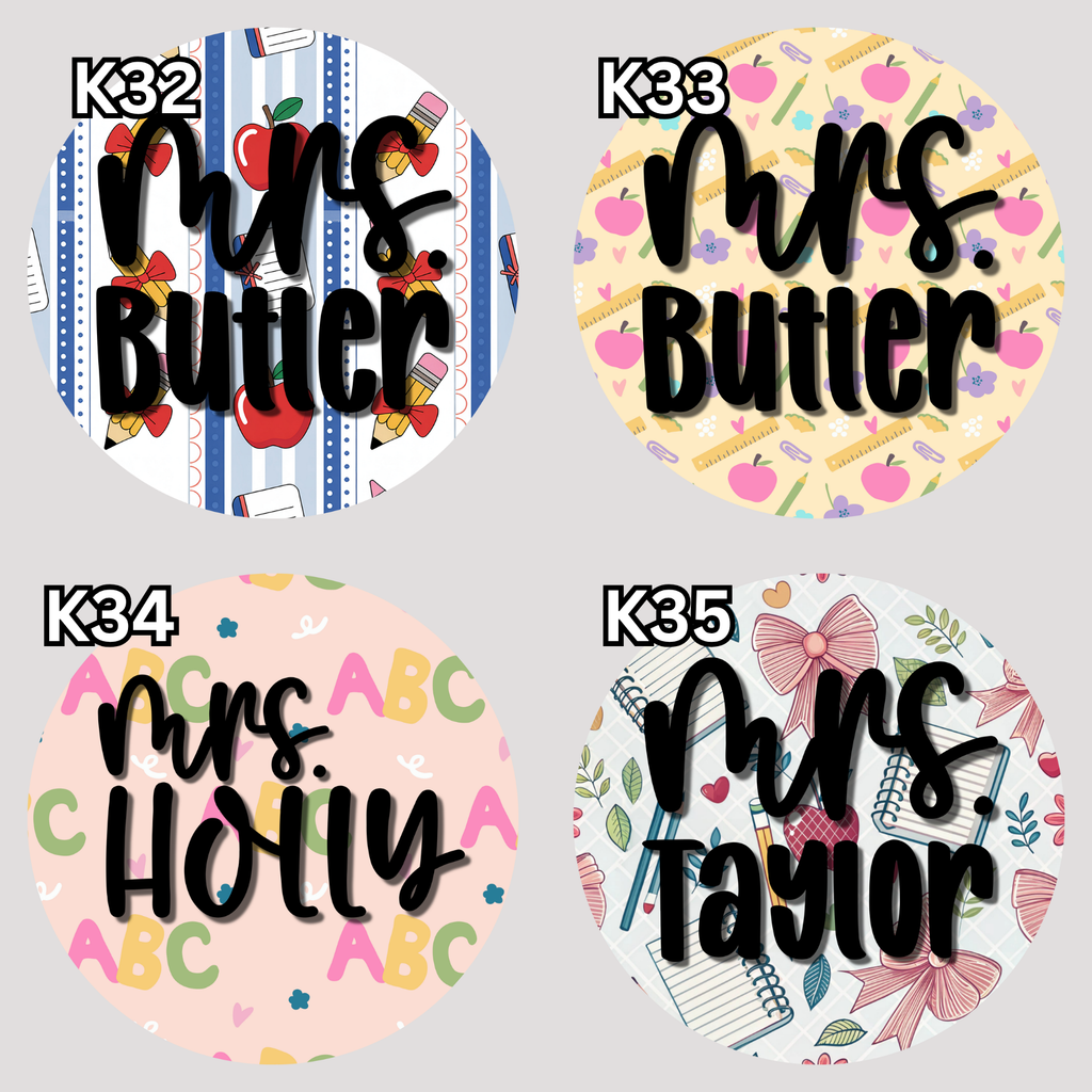 Custom 2.5" Round Keychain | Teacher Collection