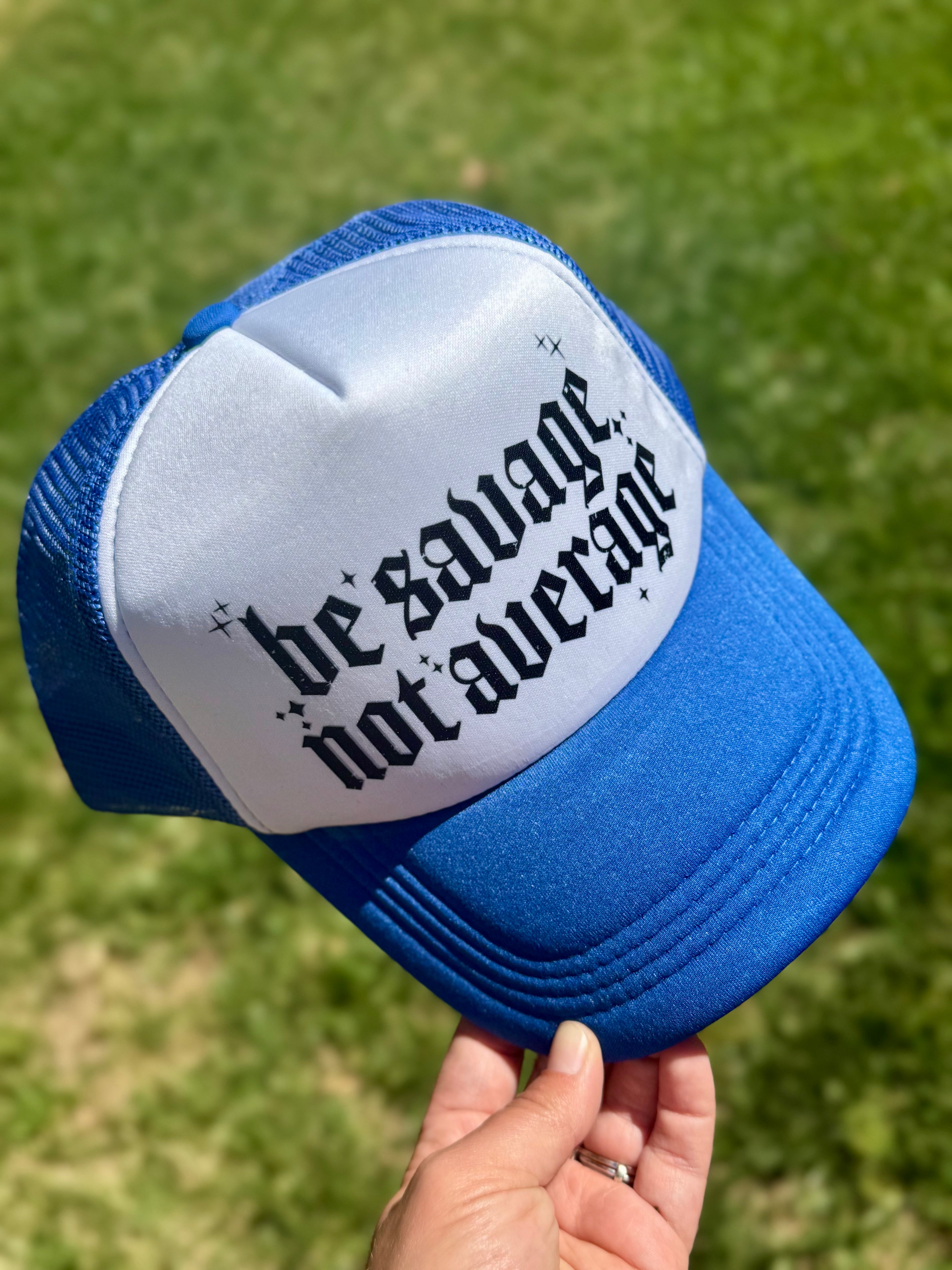 Be Savage Not Average | Adult Custom Foam Royal Trucker Hat